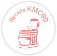 Recette utilisé avec KMC90